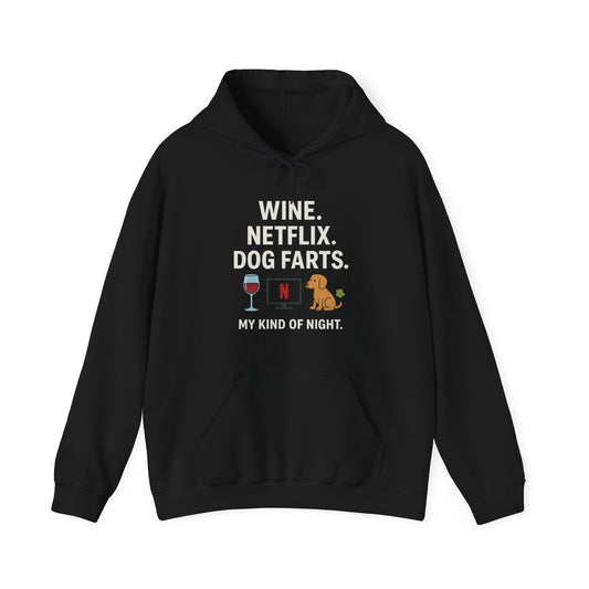 Funny Hoodie "Wine, Netflix and Dog Farts" by Sunday Woof Club