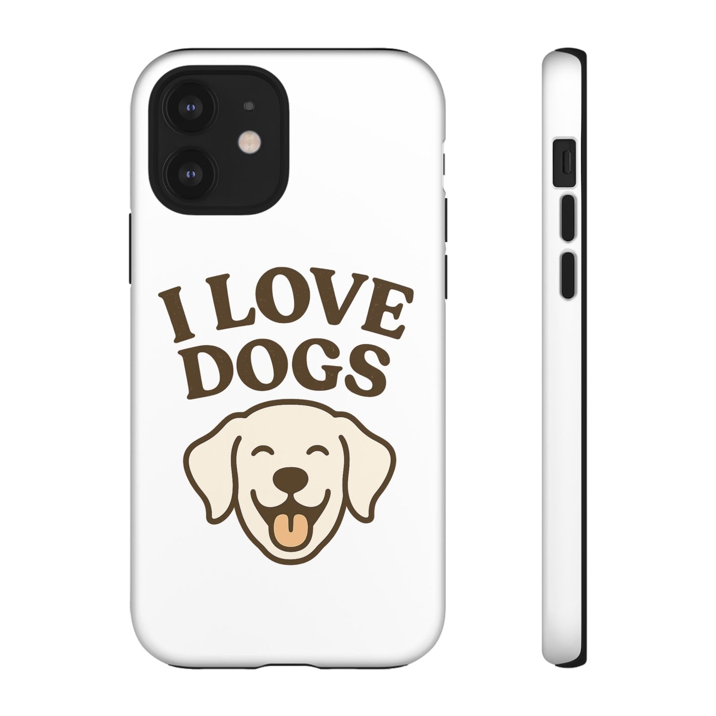 I Love Dogs Phone Case