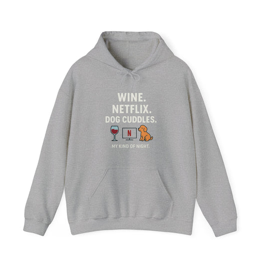 Cozy Hoodie: "Wine and Netflix" by Sunday Woof Club