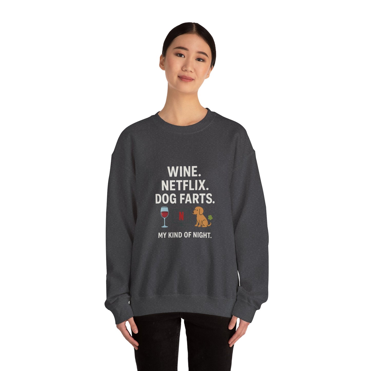 Sweatshirt "Wine, Netflix and Dog Farts " for Dog Lovers by Sunday Woof Club